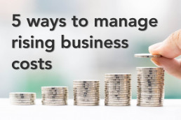 Managing rising business costs